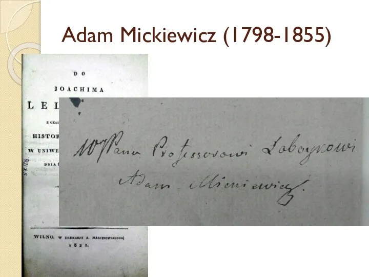 Adam Mickiewicz (1798-1855)