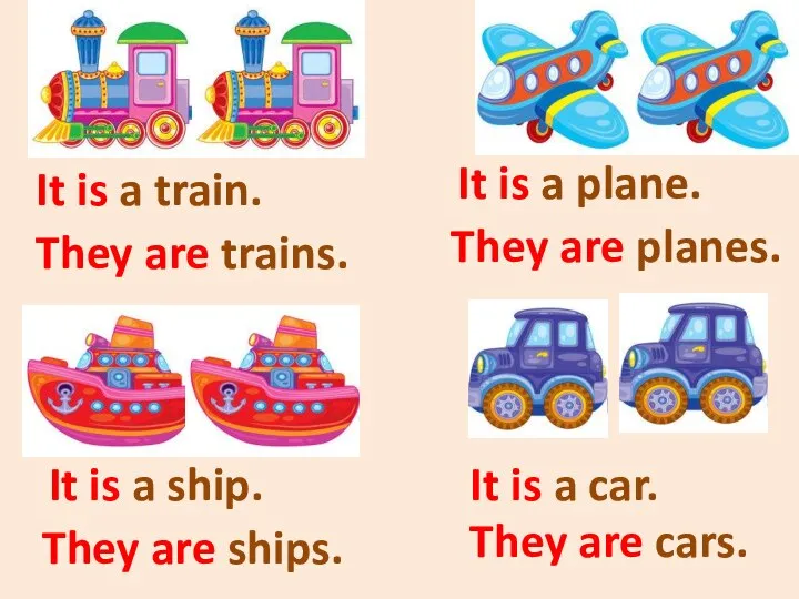 It is a train. They are trains. It is a plane.