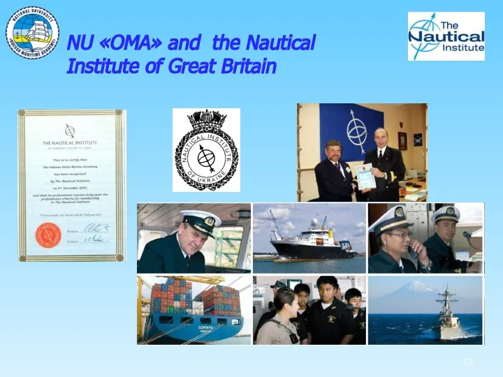 NU «OMA» and the Nautical Institute of Great Britain