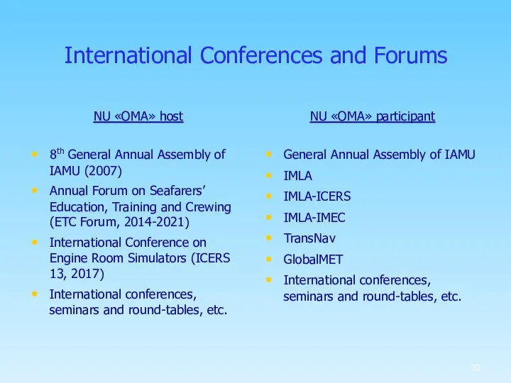 International Conferences and Forums NU «OMA» host 8th General Annual Assembly