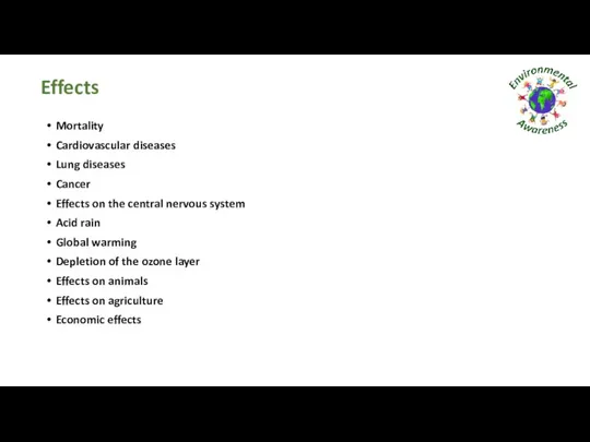 Effects Mortality Cardiovascular diseases Lung diseases Cancer Effects on the central