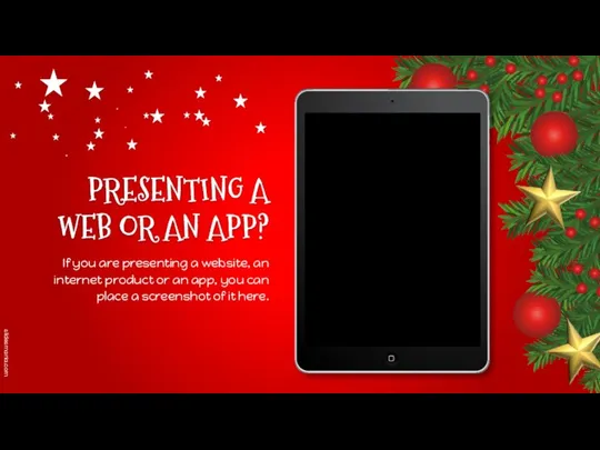 PRESENTING A WEB OR AN APP? If you are presenting a