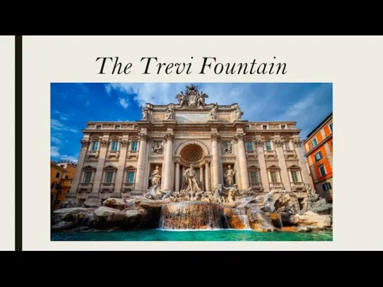 The Trevi Fountain