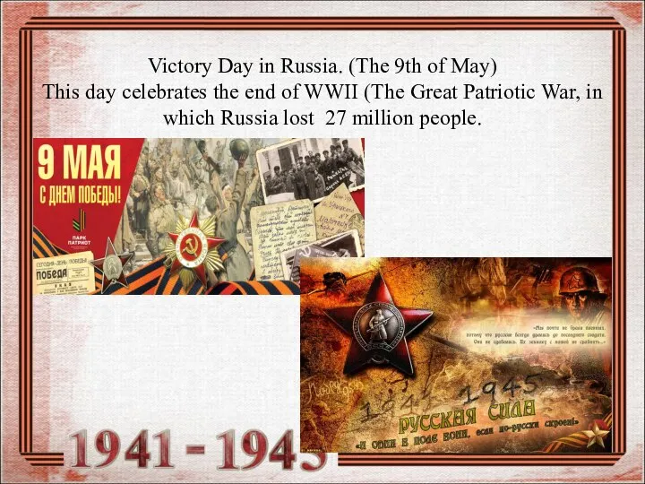 Victory Day in Russia. (The 9th of May) This day celebrates