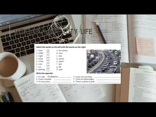 VOCABULARY. CITY LIFE