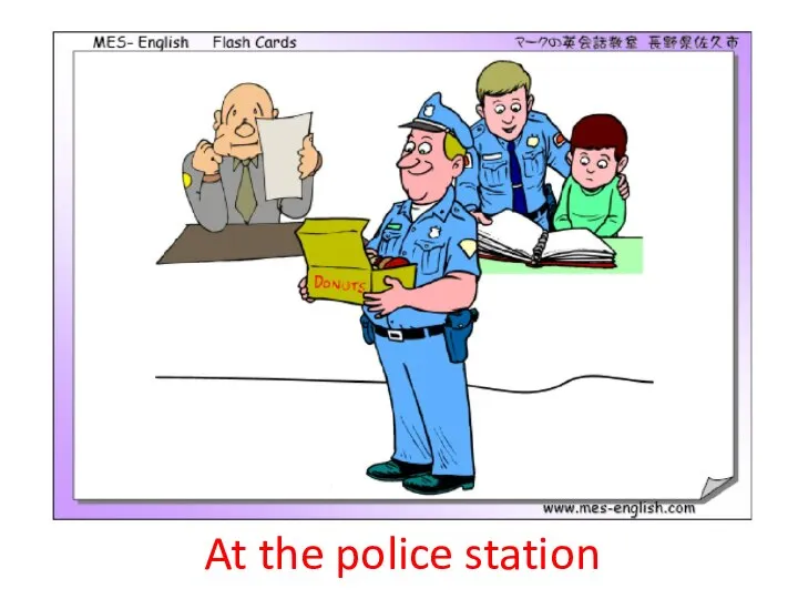 At the police station