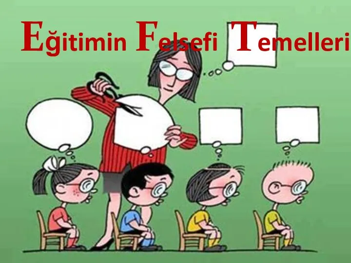 Eğitimin Felsefi Temelleri