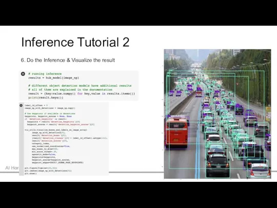 Inference Tutorial 2 6. Do the Inference & Visualize the result