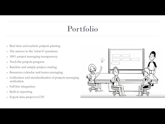 Portfolio Real time and realistic projects planing The answer to the