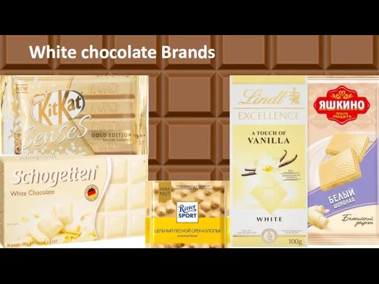 White chocolate Brands