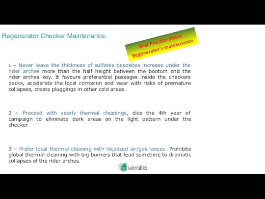 Regenerator Checker Maintenance: 1 – Never leave the thickness of sulfates