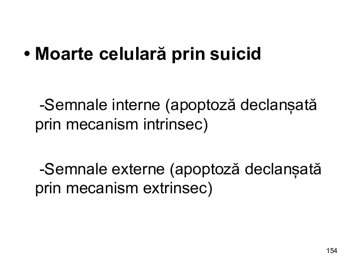 Moarte celulară prin suicid -Semnale interne (apoptoză declanșată prin mecanism intrinsec)