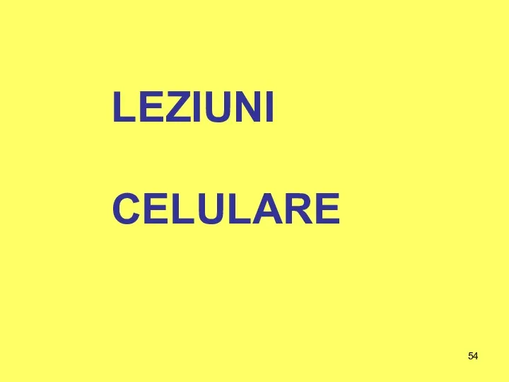 LEZIUNI CELULARE