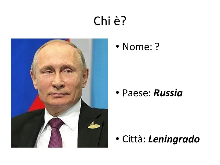 Chi è? Nome: ? Paese: Russia Città: Leningrado