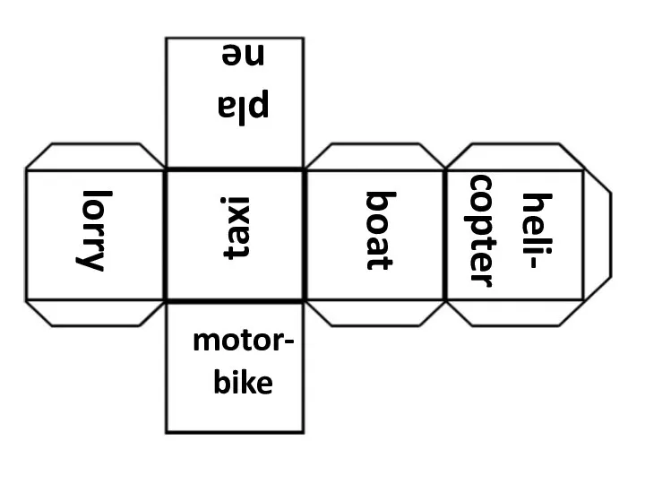 lorry motor- bike taxi plane boat heli- copter