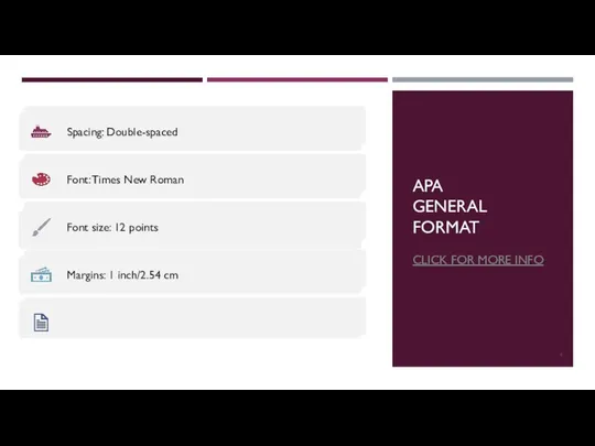 APA GENERAL FORMAT CLICK FOR MORE INFO