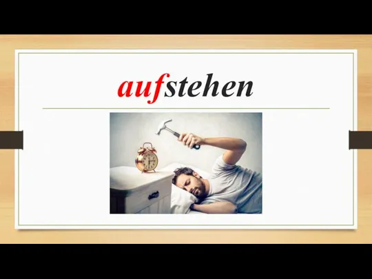 aufstehen