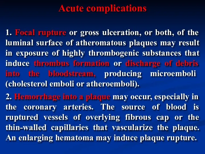 1. Focal rupture or gross ulceration, or both, of the luminal