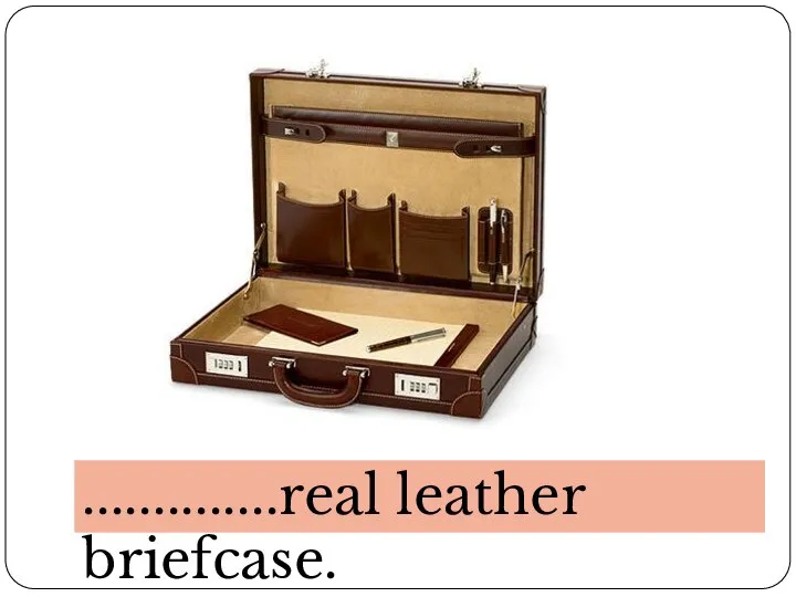 ..............real leather briefcase.