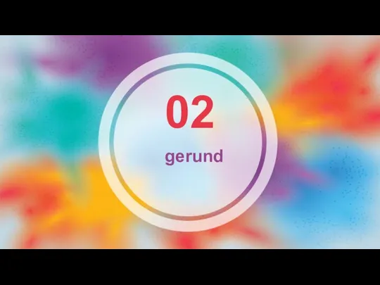 02 gerund