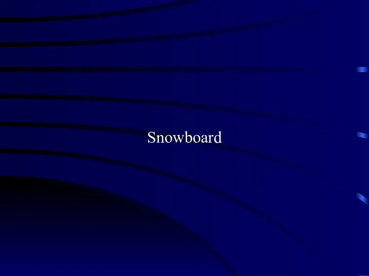 Snowboard