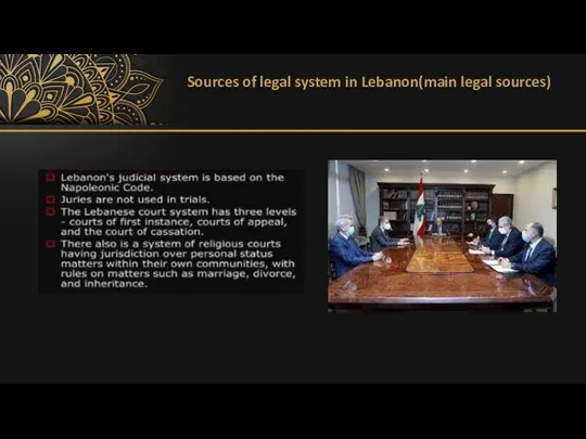 Sources of legal system in Lebanon(main legal sources)