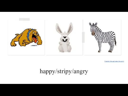 happy/stripy/angry English through play (vk.com)