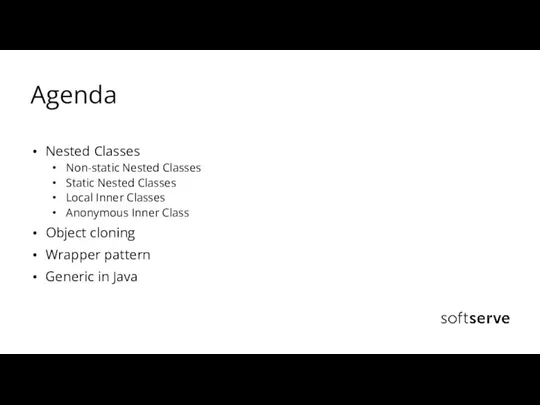 Agenda Nested Classes Non-static Nested Classes Static Nested Classes Local Inner