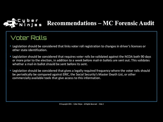 Recommendations – MC Forensic Audit Voter Rolls Legislation should be considered