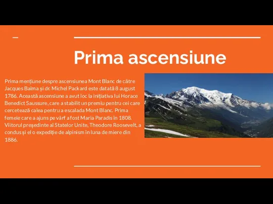 Prima ascensiune Prima mențiune despre ascensiunea Mont Blanc de către Jacques