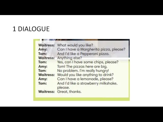 1 DIALOGUE