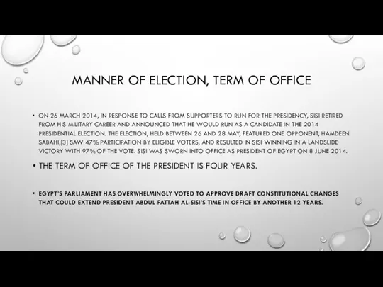 MANNER OF ELECTION, TERM OF OFFICE ON 26 MARCH 2014, IN