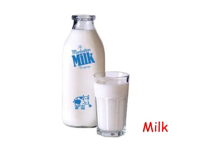 Milk