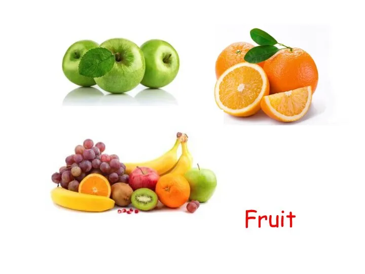 Fruit