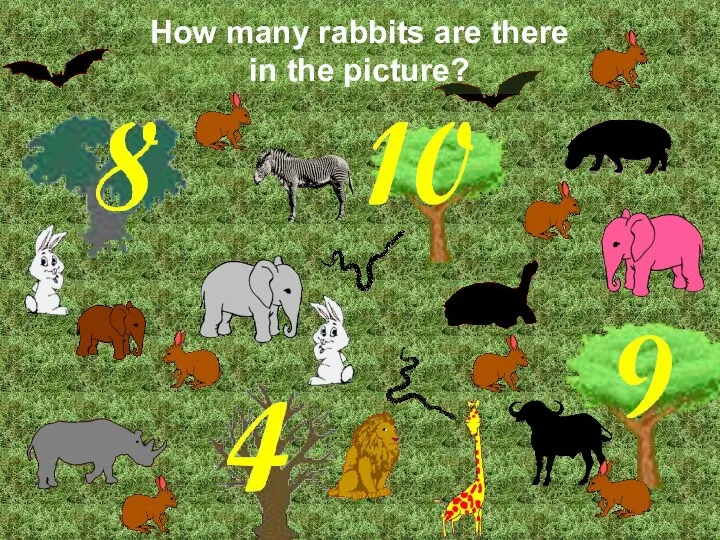 How many rabbits are there in the picture? Correct! There are 9 rabbits.