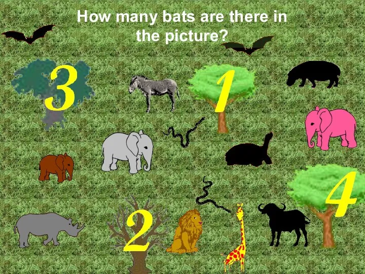 How many bats are there in the picture? Correct! There are 2 bats.
