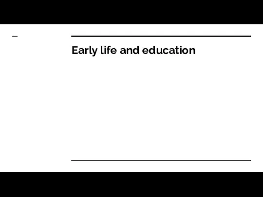 Early life and education