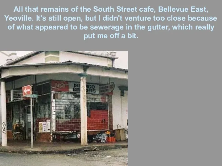 All that remains of the South Street cafe, Bellevue East, Yeoville.