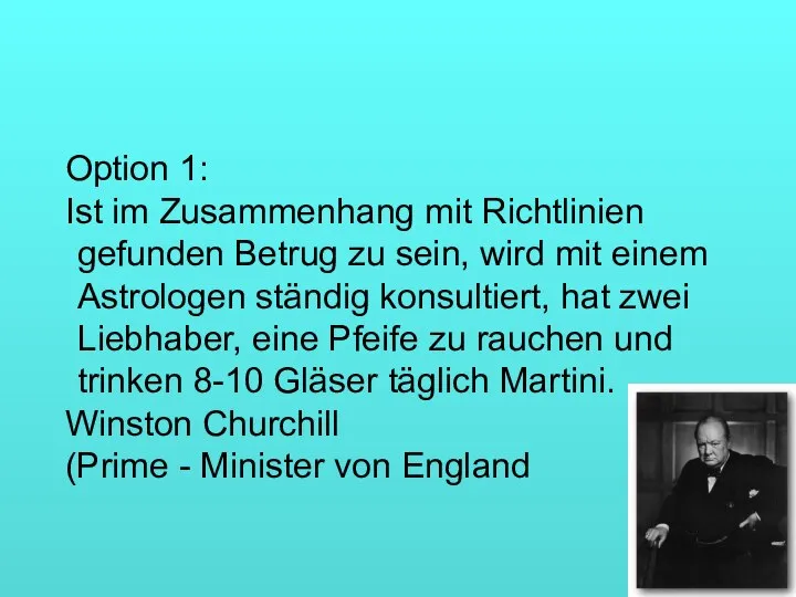 Option 1: Ist im Zusammenhang mit Richtlinien gefunden Betrug zu sein,