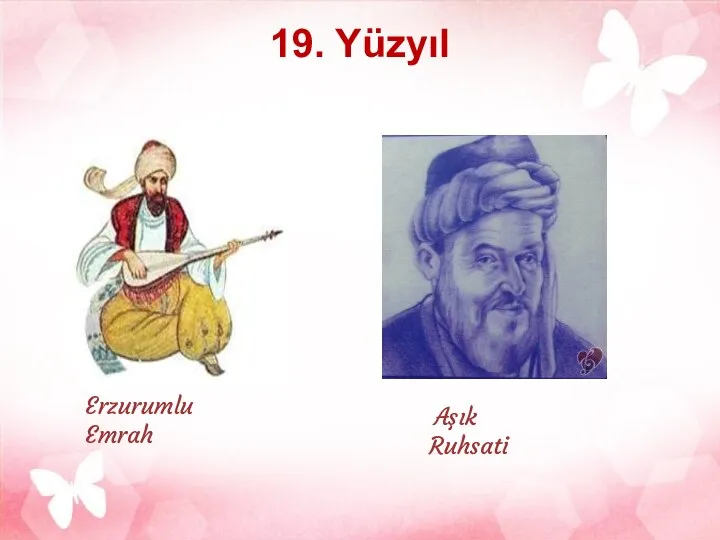 19. Yüzyıl Erzurumlu Emrah Aşık Ruhsati