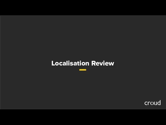 Localisation Review