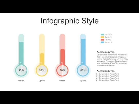 Infographic Style Option Option Option Option