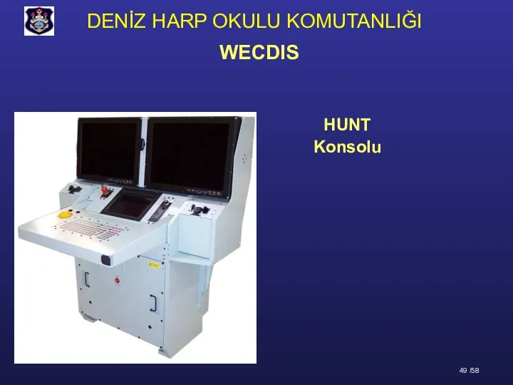 HUNT Konsolu WECDIS