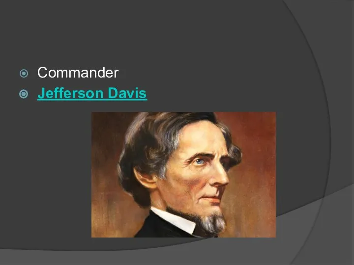 Commander Jefferson Davis