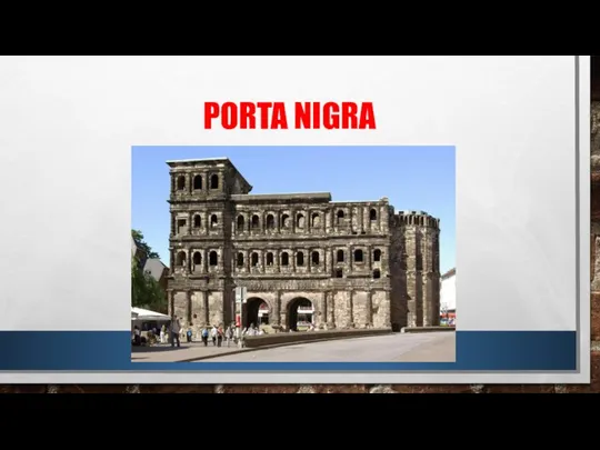 PORTA NIGRA