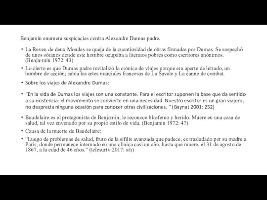 Benjamín enumera suspicacias contra Alexandre Dumas padre. La Reveu de deux