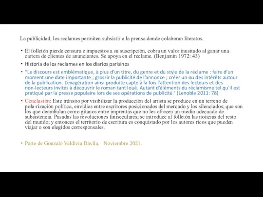 La publicidad, los reclames permiten subsistir a la prensa donde colaboran