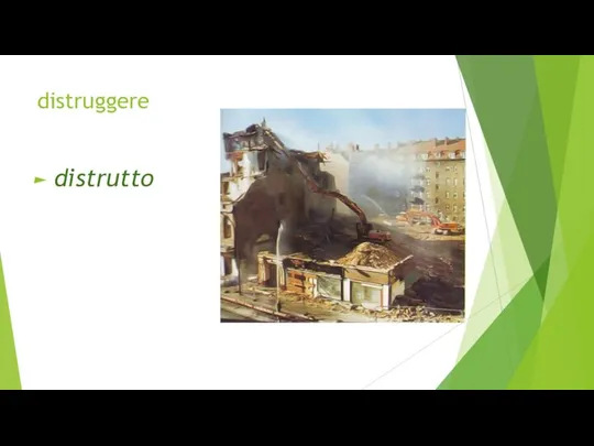 distruggere distrutto