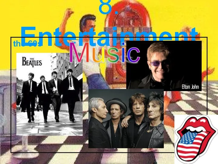 8. Entertainment Music