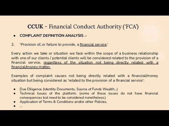 CCUK - Financial Conduct Authority (‘FCA’) COMPLAINT DEFINITION ANALYSIS .- 2.